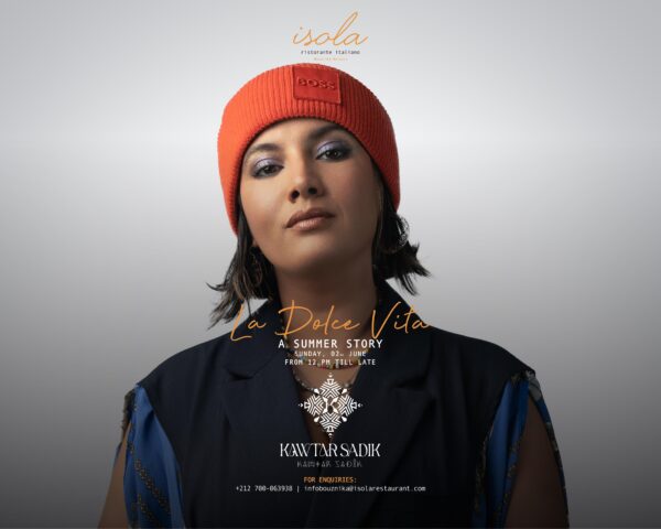 Isola Bouznika: La Dolce Vita, A Summer Story "Kawtar Sadik"