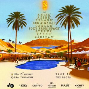 Back To The Roots, August 3rd, Calypso Taghazout Bay