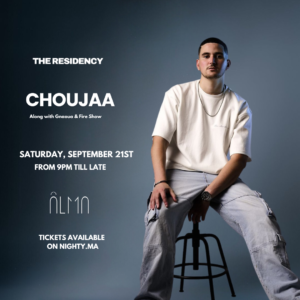 The Residency "Essaouira" with Choujaa Saturday, Sept 21