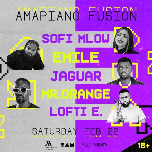 AMAPIANO FUSION | SAT. FEB 22 | RABAT MARRIOTT