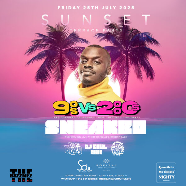 Sunset Terrace Party Années 90 vs Années 2000 | Sofitel Royal Agadir Bay Resort.