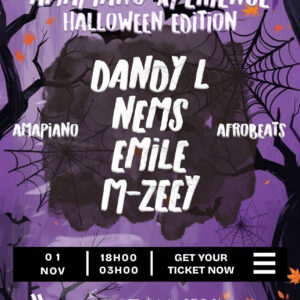 AMAPIANO XPERIENCE - Halloween Edition
